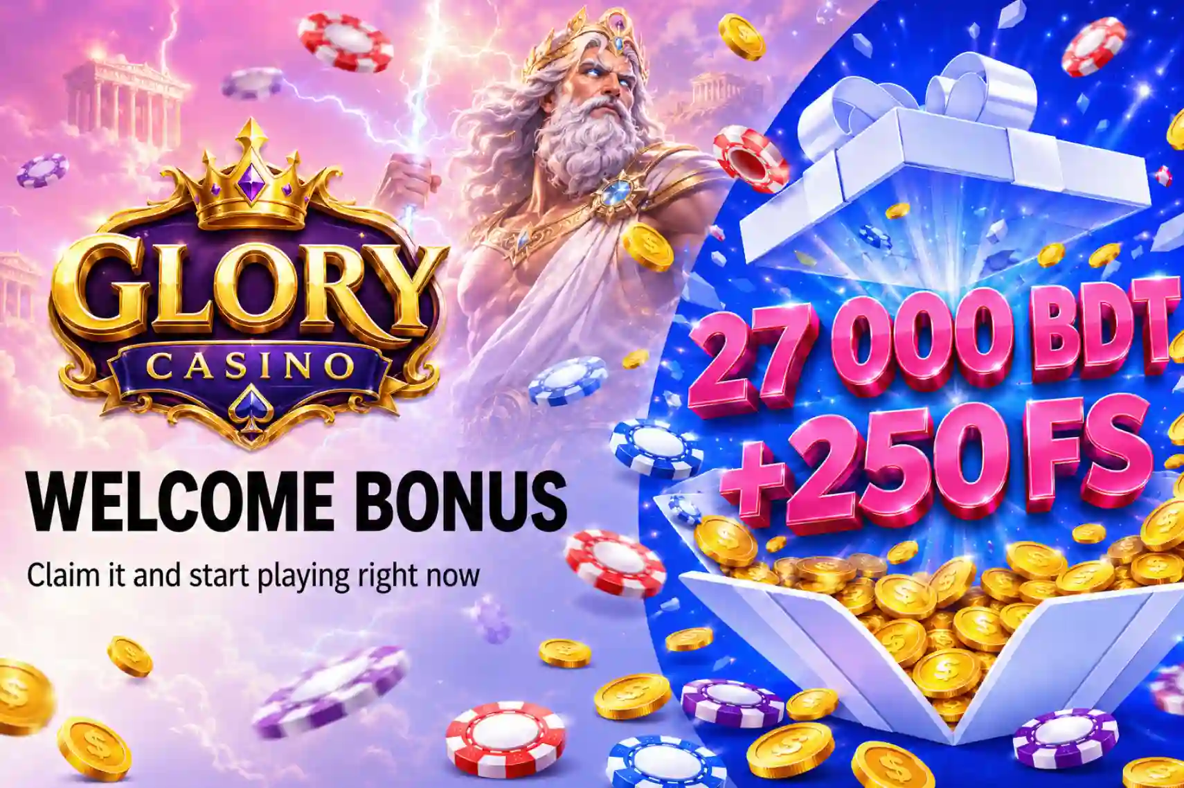 Glory Casino BD - Registration Bonus up to 27 000 BDT + 250 FS